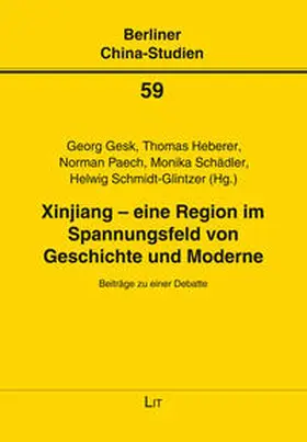Gesk |  Xinjiang - eine Region im Spannungsfeld von Geschichte und Moderne | Buch |  Sack Fachmedien