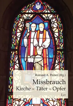 Perner | Missbrauch: Kirche - Täter - Opfer | Buch | 978-3-643-50163-9 | www.sack.de