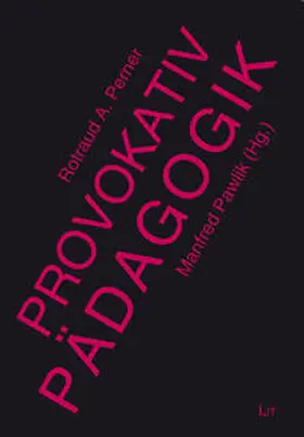 Perner / Pawlik |  PROvokativ Pädagogik | Buch |  Sack Fachmedien