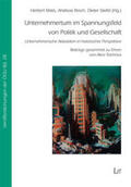Matis / Resch / Stiefel |  Unternehmertum im Spannungsfeld von Politik und Gesellschaft | Buch |  Sack Fachmedien