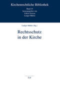 Müller |  Rechtsschutz in der Kirche | Buch |  Sack Fachmedien