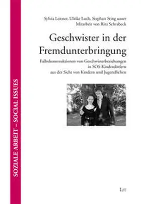 Leitner / Loch / Sting |  Geschwister in der Fremdunterbringung | Buch |  Sack Fachmedien