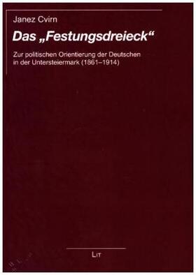 Cvirn | Das "Festungsdreieck" | Buch | 978-3-643-50757-0 | www.sack.de
