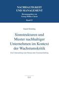 Deimling / Müller-Christ |  Sinnstrukturen und Muster nachhaltiger Unternehmen im Kontext der Wachstumskritik | Buch |  Sack Fachmedien