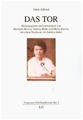 Jellinek / Herwig / Huber |  Das Tor | Buch |  Sack Fachmedien