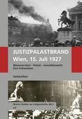 Botz |  Justizpalastbrand Wien, 15. Juli 1927 | Buch |  Sack Fachmedien