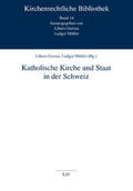 Gerosa / Müller |  Katholische Kirche und Staat in der Schweiz | Buch |  Sack Fachmedien