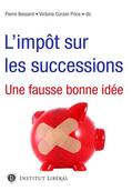 Bessard / Price |  L'impôt sur les successions | Buch |  Sack Fachmedien