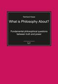 Hesse |  What is Philosophy About? | Buch |  Sack Fachmedien