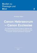 Hahn |  Canon Hebraeorum - Canon Ecclesiae | Buch |  Sack Fachmedien