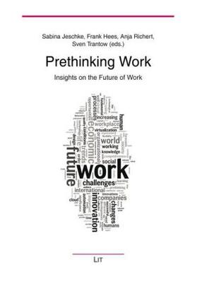 Jeschke / Hees / Richert | Prethinking Work | Buch | 978-3-643-90240-5 | sack.de