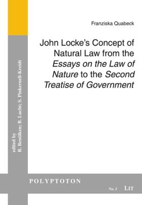 Quabeck |  John Locke's Concept of Natural Law from the "Essays on the Law of Nature" to the "Second Treatise of Government" | Buch |  Sack Fachmedien