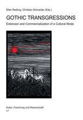 Redling / Schneider |  Gothic Transgressions | Buch |  Sack Fachmedien