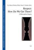 Marsal / Weber / Gardner |  Respect: How Do We Get There? | Buch |  Sack Fachmedien