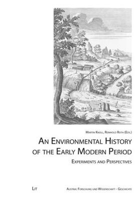 Knoll / Reith | An Environmental History of the Early Modern Period | Buch | 978-3-643-90463-8 | sack.de