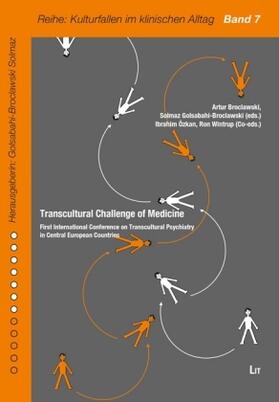 Broclawski / Golsabahi-Broclawski / Kastrup | Transcultural Challenge of Medicine | Buch | 978-3-643-90744-8 | sack.de