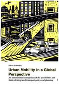 Schwedes |  Urban Mobility in a Global Perspective | Buch |  Sack Fachmedien