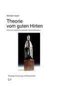 Hoelzl |  Theorie vom guten Hirten | Buch |  Sack Fachmedien