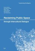 Reicher / Bayro-Kaiser / Tawil |  Reclaiming Public Space through Intercultural Dialogue | Buch |  Sack Fachmedien