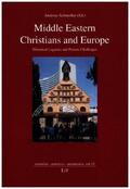 Schmoller |  Middle Eastern Christians and Europe | Buch |  Sack Fachmedien
