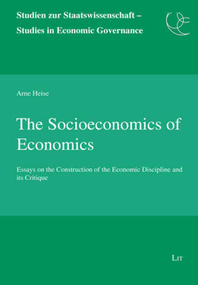 Heise | The Socioeconomics of Economics | Buch | 978-3-643-91127-8 | sack.de
