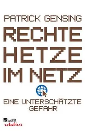 Gensing |  Rechte Hetze im Netz - eine unterschätzte Gefahr | eBook | Sack Fachmedien