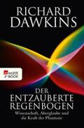 Dawkins |  Der entzauberte Regenbogen | eBook | Sack Fachmedien
