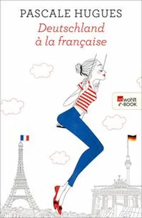 Hugues |  Deutschland à la française | eBook | Sack Fachmedien