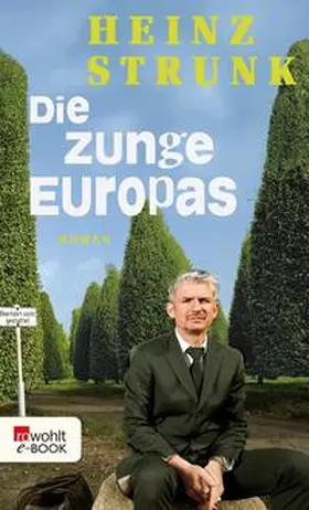 Strunk |  Die Zunge Europas | eBook | Sack Fachmedien