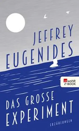 Eugenides | Das große Experiment | E-Book | www.sack.de