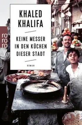 Khalifa |  Keine Messer in den Küchen dieser Stadt | eBook | Sack Fachmedien
