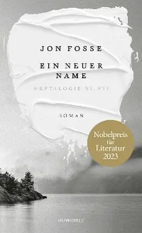 Fosse |  Ein neuer Name | eBook | Sack Fachmedien