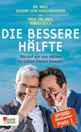 Hirschhausen / Esch | Die bessere Hälfte | E-Book | sack.de