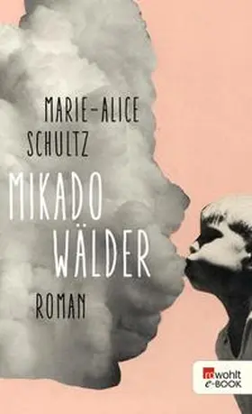 Schultz |  Mikadowälder | eBook | Sack Fachmedien