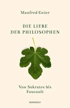 Geier |  Die Liebe der Philosophen | eBook | Sack Fachmedien