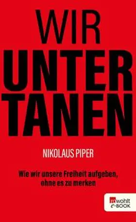 Piper |  Wir Untertanen | eBook | Sack Fachmedien