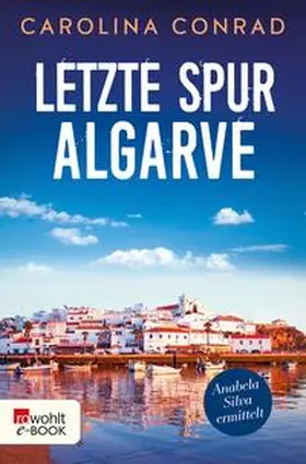 Conrad |  Letzte Spur Algarve | eBook | Sack Fachmedien