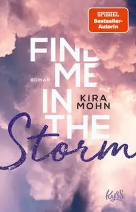 Mohn |  Find me in the Storm | eBook | Sack Fachmedien
