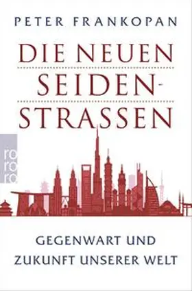 Frankopan | Die neuen Seidenstraßen | E-Book | www.sack.de