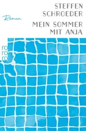 Schroeder | Mein Sommer mit Anja | E-Book | www.sack.de