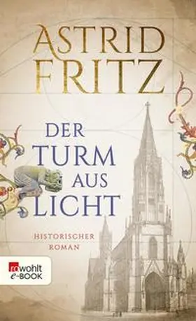Fritz |  Der Turm aus Licht | eBook | Sack Fachmedien