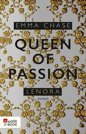 Chase |  Queen of Passion – Lenora | eBook | Sack Fachmedien