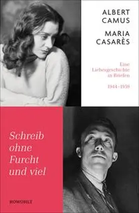 Camus / Casarès |  Schreib ohne Furcht und viel | eBook | Sack Fachmedien
