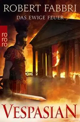 Fabbri |  Vespasian: Das ewige Feuer | eBook | Sack Fachmedien