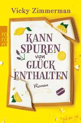 Zimmerman |  Kann Spuren von Glück enthalten | eBook | Sack Fachmedien
