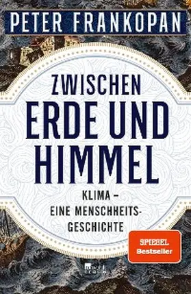Frankopan | Zwischen Erde und Himmel | E-Book | www.sack.de