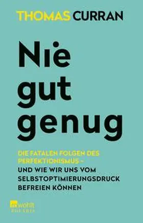 Curran |  Nie gut genug | eBook | Sack Fachmedien