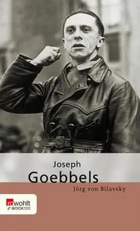 Bilavsky |  Joseph Goebbels | eBook | Sack Fachmedien