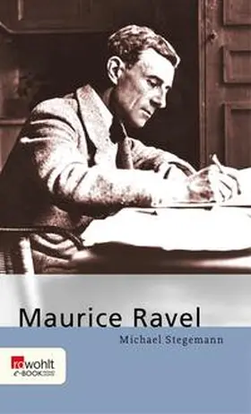 Stegemann |  Maurice Ravel | eBook | Sack Fachmedien