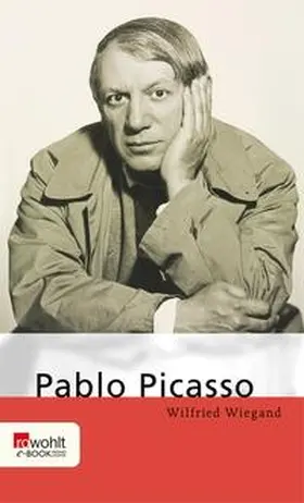 Wiegand |  Pablo Picasso | eBook | Sack Fachmedien
